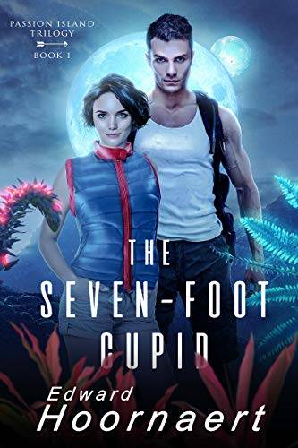 The Seven-Foot Cupid: Locked in Together on an Alien World