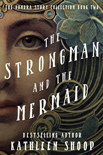 The Strongman And The Mermaid