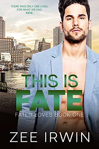 This Is Fate: A Billionaire, Friends to Lovers Romance