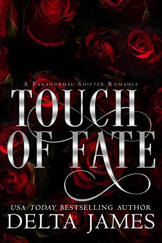 Touch of Fate: A Paranormal Shifter Romance