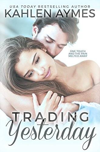 Trading Yesterday: A Second-Chance, Stand-Alone, Secret Baby, Sports Romance.