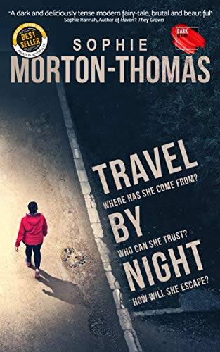 Travel by Night: A gripping thriller noir