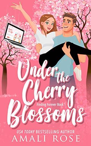 Under the Cherry Blossoms: A Fling to Forever Romance