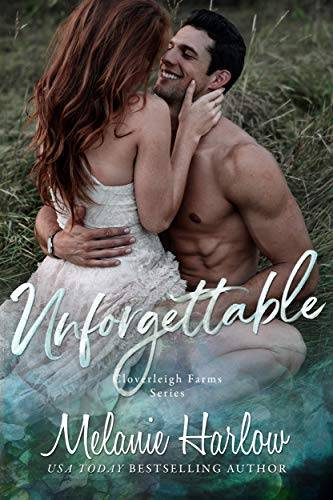 Unforgettable: A Small Town Second Chance Sports Romance