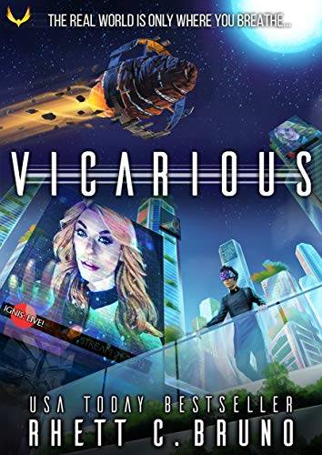 Vicarious: A Science Fiction Novel