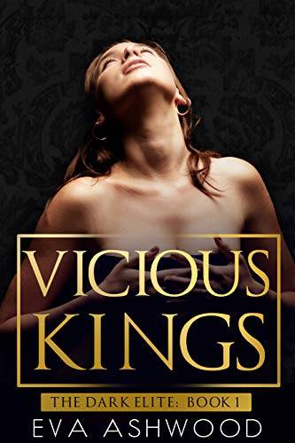 Vicious Kings: A Dark Mafia Romance
