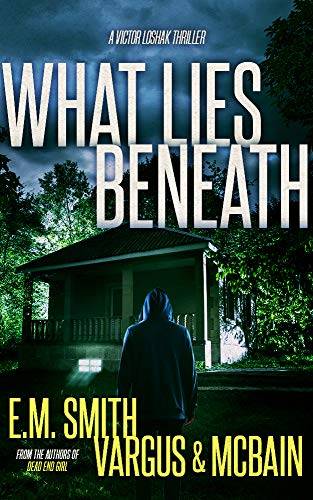 What Lies Beneath: A Gripping Serial Killer Thriller