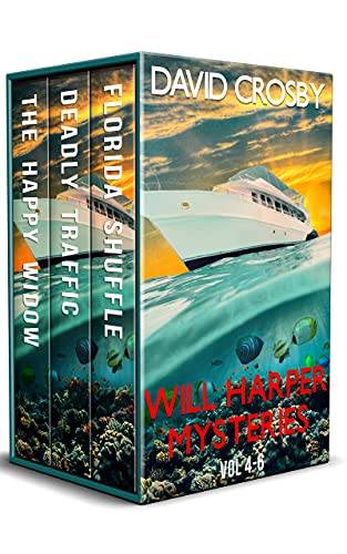 Will Harper Florida Thrillers: Vol. 4-6 (Will Harper Mysteries)