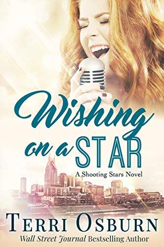 Wishing On A Star: A Shooting Stars Novel
