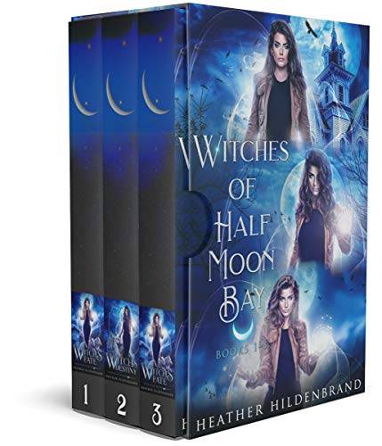Witches of Half Moon Bay Series Box Set: Books 1-3 (A Witch's Call, A Witch's Destiny, A Witch's Fate)