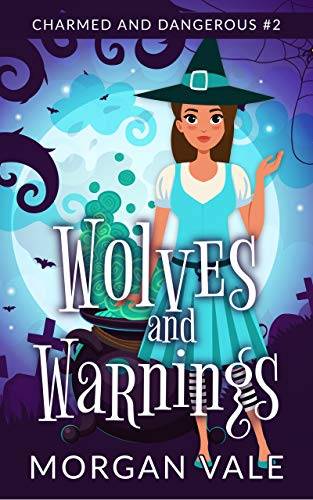 Wolves and Warnings: A Paranormal Cozy Mystery