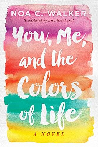 You, Me, and the Colors of Life