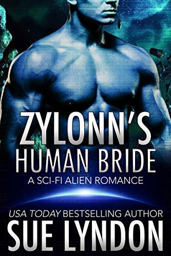 Zylonn's Human Bride: A Sci-Fi Alien Romance